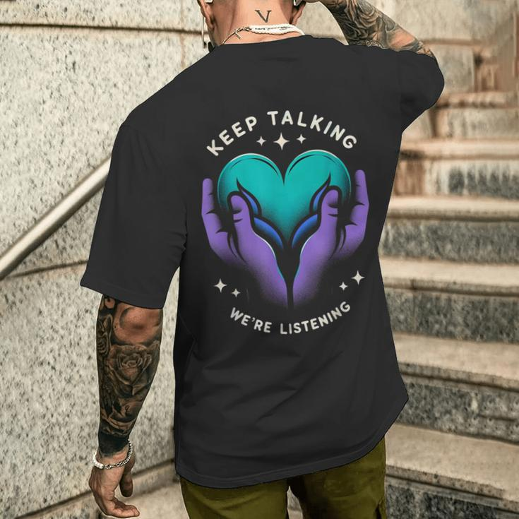 Suicide Prevention Suicide Awareness And Mental Health Men's T-shirt Back Print Gifts for Him