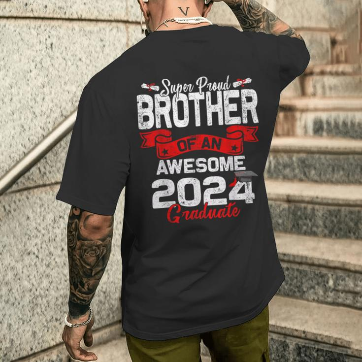 Super Proud Brother Of A 2024 Graduate 24 Graduation Men's T-shirt Back Print Gifts for Him
