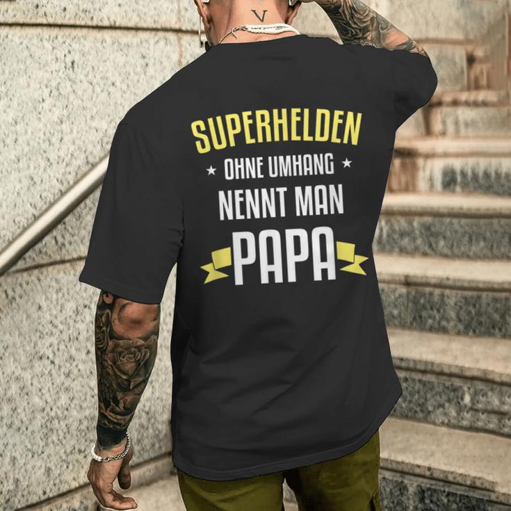 Superhelden Ohne Umhang Nennt Man Papa T-Shirt mit Rückendruck Geschenke für Ihn