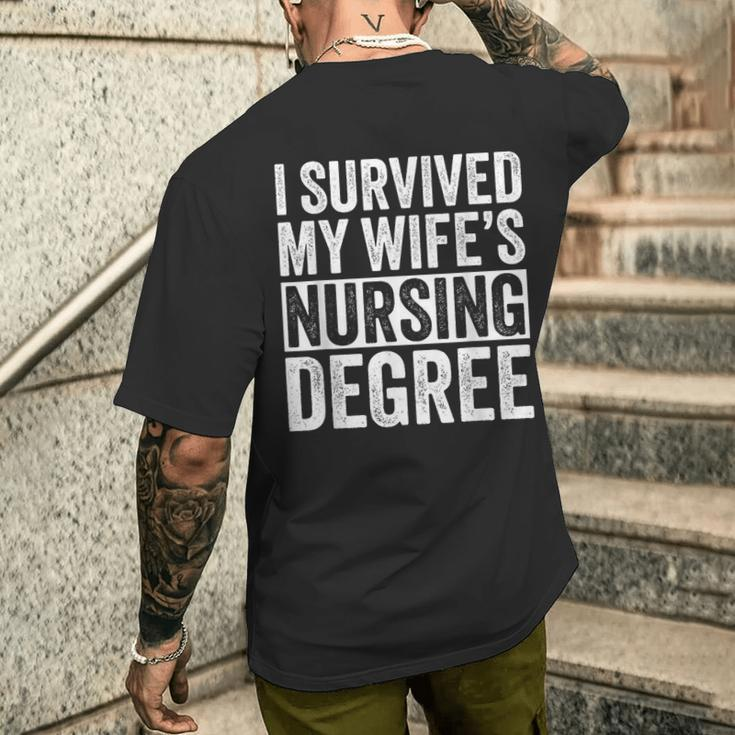 I Survived My Wife's Nursing Degree Nursing School Husband Men's T-shirt Back Print Funny Gifts
