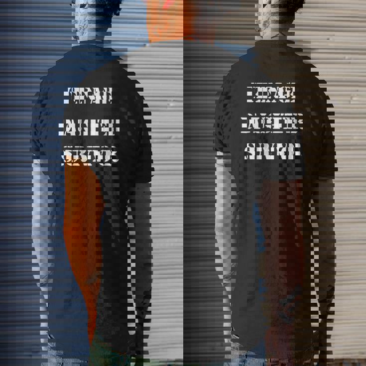 Teenage Daughter Survivor Popular Parenting Quote Mens Back Print T-shirt Gifts for Him