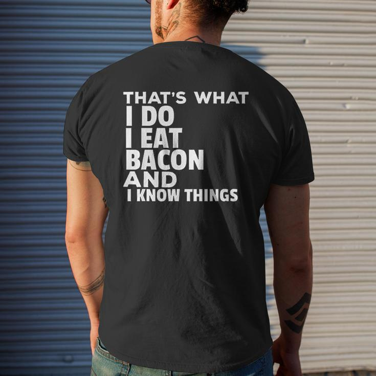 That's What I Do Bacon Lover Mens Back Print T-shirt Gifts for Him