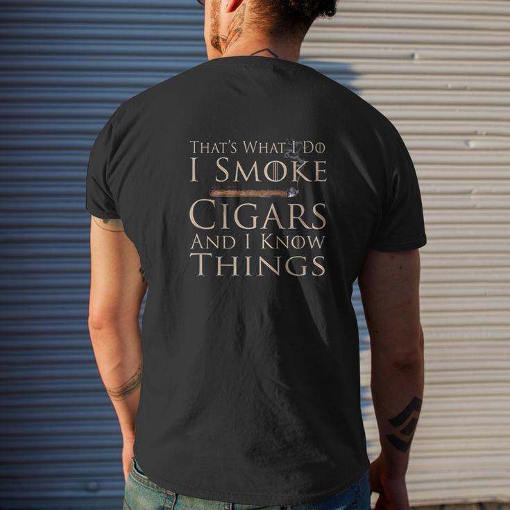 That's What I Do I Smoke Cigars And I Know Things Mens Back Print T-shirt Gifts for Him