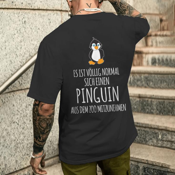 Tierpark Es Ist Öllig Normalig Einen Penguin Aus Der Zoo T-Shirt mit Rückendruck Geschenke für Ihn