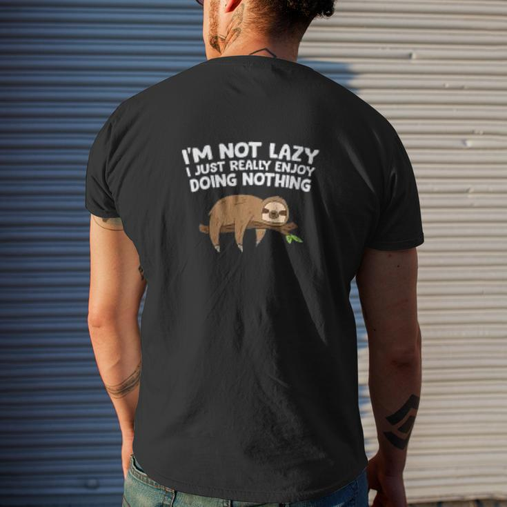 Tired Sloth I'm Not Lazy I Just Enjoy Doing Nothing Mens Back Print T-shirt Gifts for Him