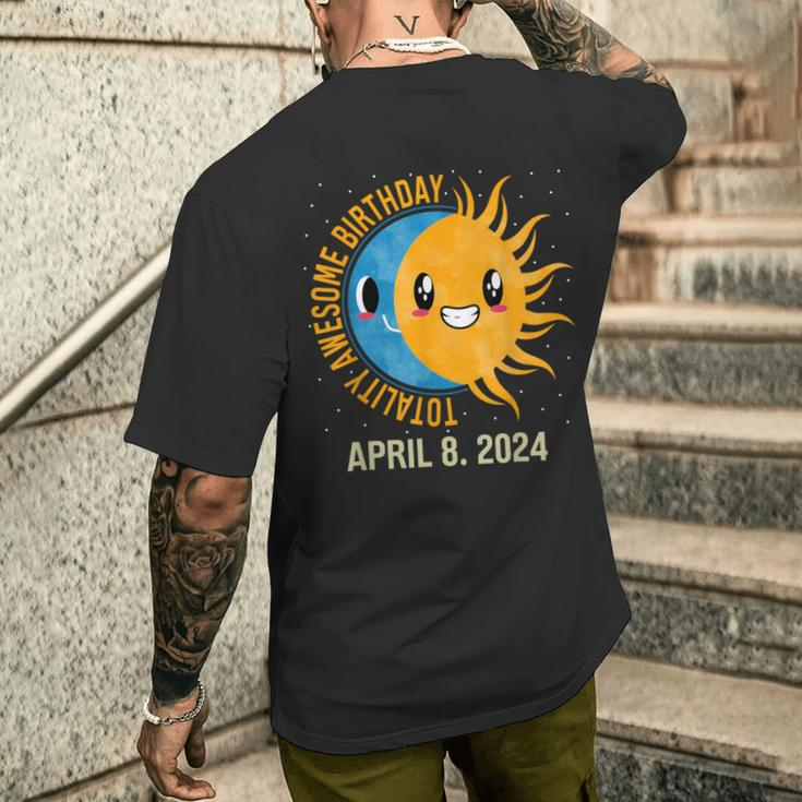 Totality Awesome Birthday Total Solar Eclipse April 8 2024 Men's T-shirt Back Print Gifts for Him