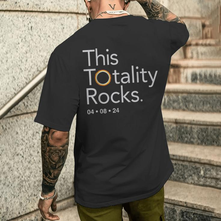This Totality Rocks 2024 Solar Eclipse April 08 2024 Men's T-shirt Back Print Gifts for Him