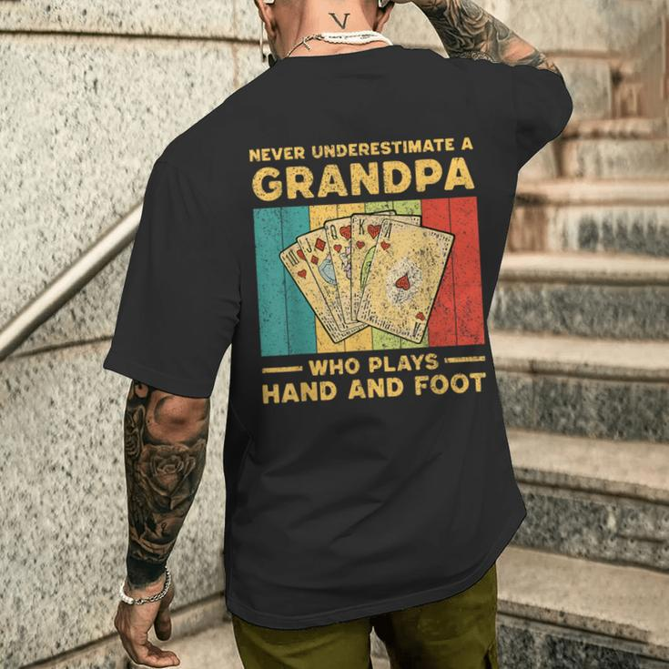 Never Underestimate A Grandpa Who Plays Hand And Foot Men's T-shirt Back Print Gifts for Him