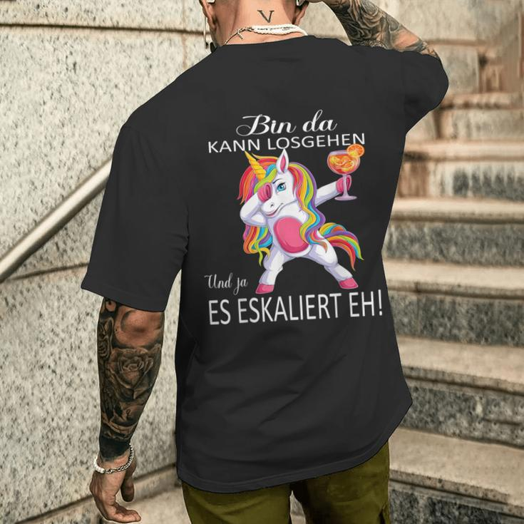 With Unicorn Bin Da Kann Losgehen Und Ja Es Escaliert Eh T-Shirt mit Rückendruck Geschenke für Ihn