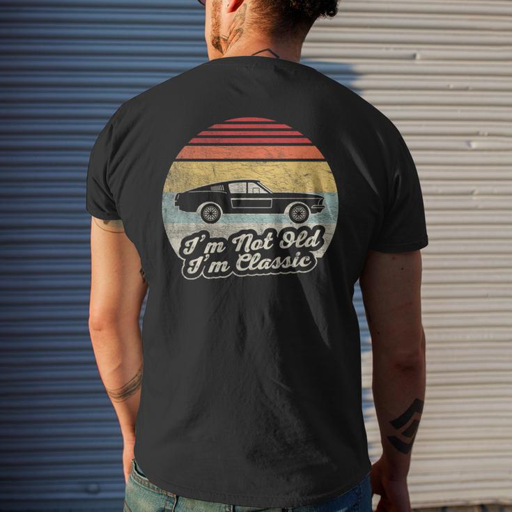 Vintage Not Old But Classic Car I'm Not Old I'm A Classic Men's T-shirt Back Print Funny Gifts