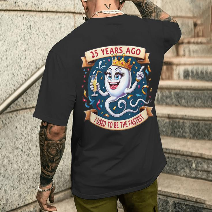 Vor 25 Jahren War Ich Mal Die Schnellste 25 Geburtstag Frau T-Shirt mit Rückendruck Geschenke für Ihn