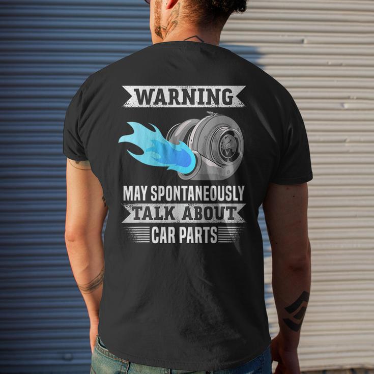 Warning May Spontaneously Talk About Car Parts Men's T-shirt Back Print Funny Gifts