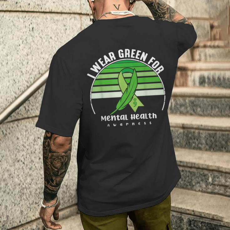 I Wear Green Mental Health Awareness Month Mental Health Men's T-shirt Back Print Gifts for Him