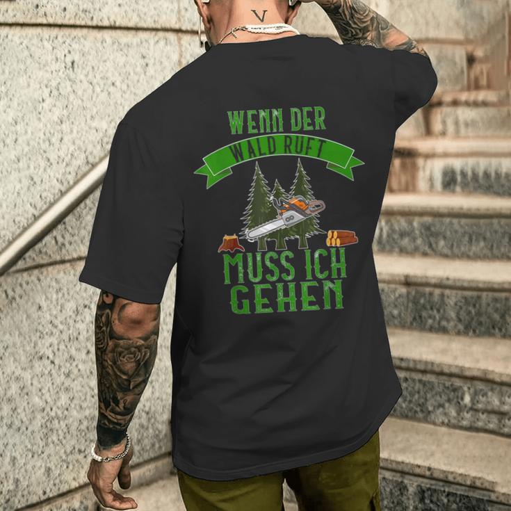 Wenn Der Forest Rufung Muss Ich Ggehen Forestry Worker S T-Shirt mit Rückendruck Geschenke für Ihn