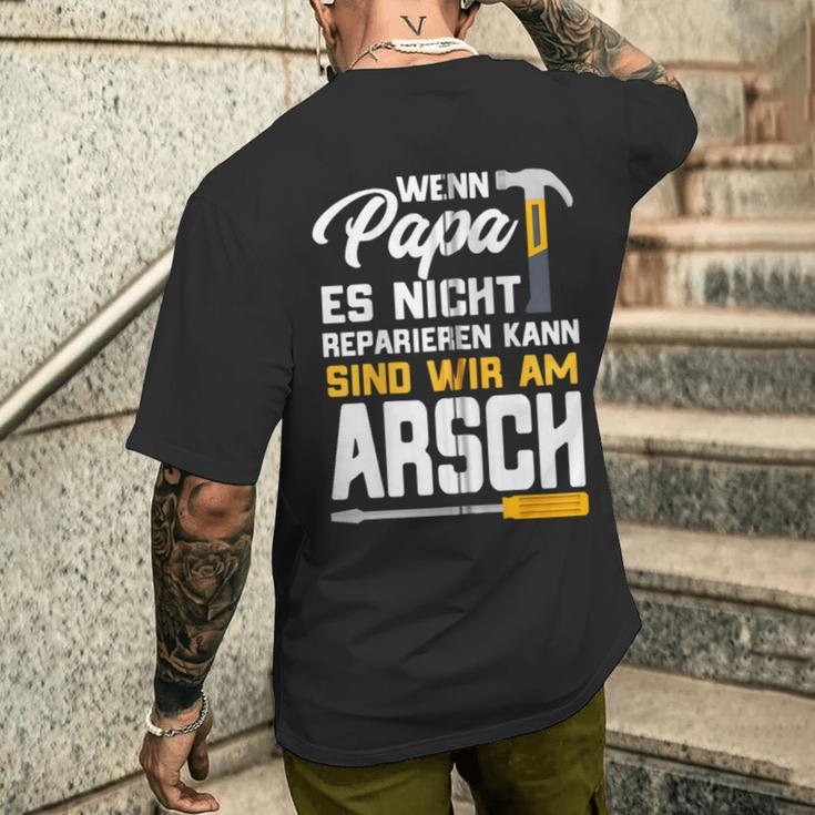 Wenn Papa Es Nicht Reparieren Kann Geschenk Papa Handwerker Kapuzenjacke T-Shirt mit Rückendruck Geschenke für Ihn