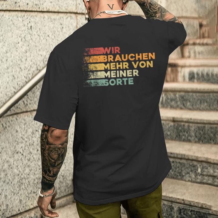 Wir Bbraucht Mehron Meiner Sorte Cool And Ironic T-Shirt mit Rückendruck Geschenke für Ihn