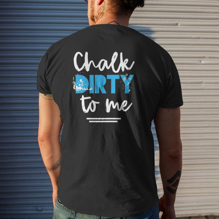 Workout Chalk Dirty To Me Athlete Tank Top Mens Back Print T-shirt Gifts for Him