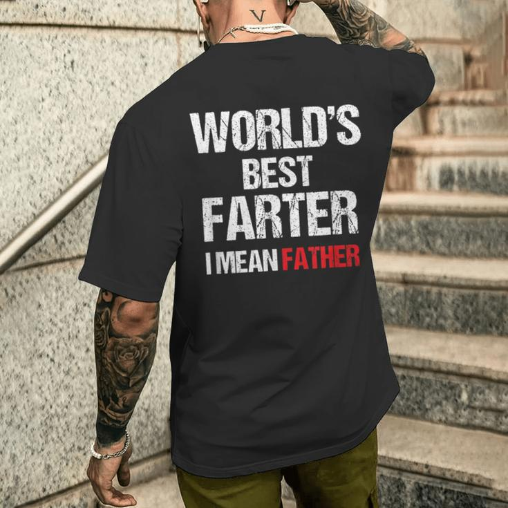 World's Best Farter I Mean Father Father's Day Dad Men's T-shirt Back Print Gifts for Him