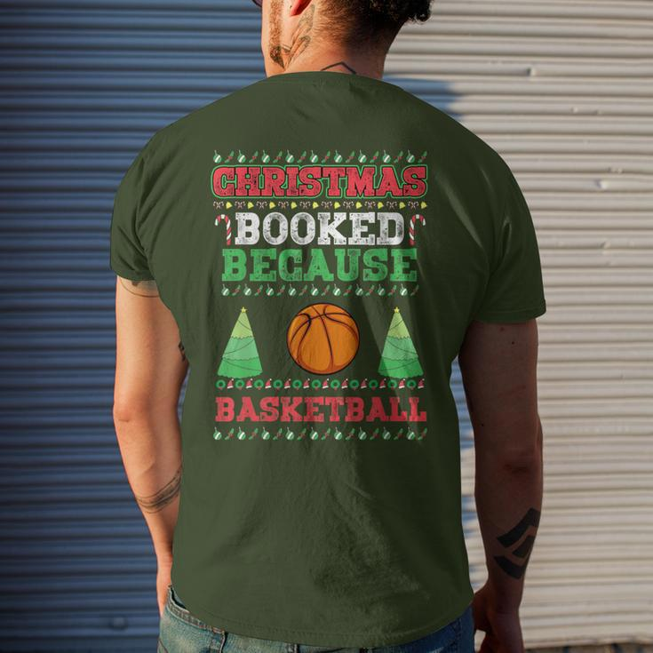 Christmas Booked Because Basketball Sport Lover Xmas Men's T-shirt Back Print Gifts for Him