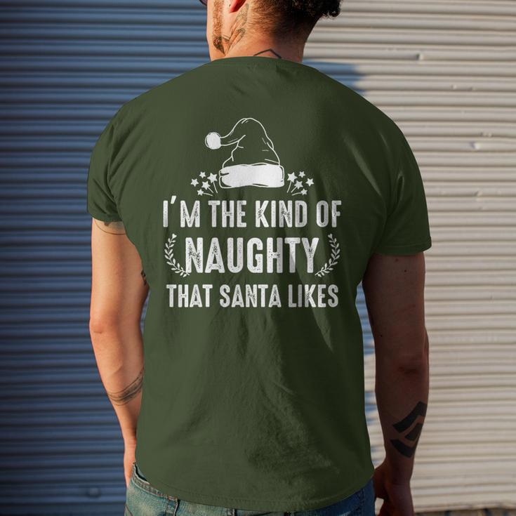 I'm The Kind Of Naughty That Santa Likes Matching Christmas Men's T-shirt Back Print Gifts for Him
