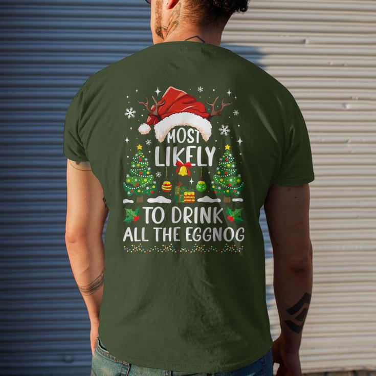 Most Likely To Drink All The Eggnog Christmas Matching Men's T-shirt Back Print Gifts for Him