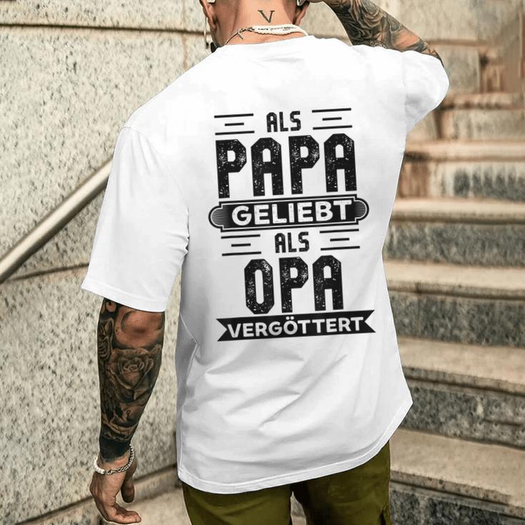 Als Papa Geliebt Als Opaergöttert Großvater Sprüche T-Shirt mit Rückendruck Geschenke für Ihn