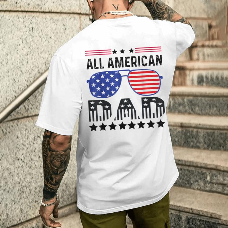All American Dad 4Th Of July Father's Day Sunglasses Family Men's T-shirt Back Print Gifts for Him