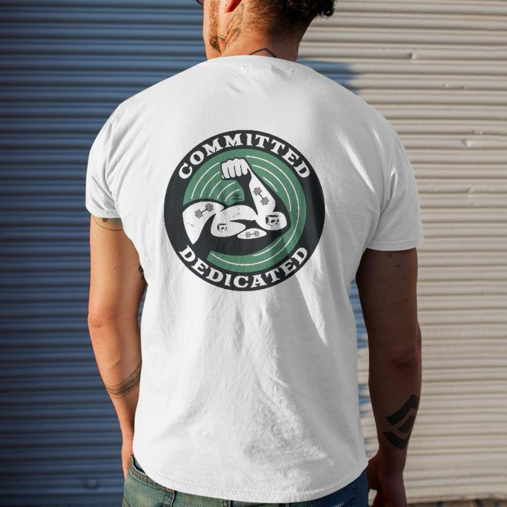 Committed And Dedicated Essential Mens Back Print T-shirt Gifts for Him