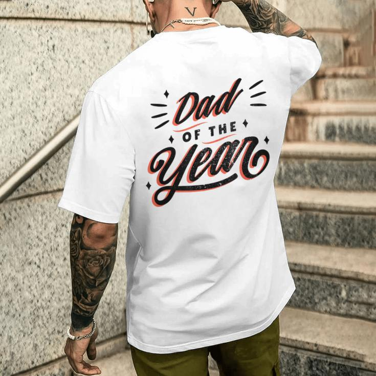 Dad Of The Year Best Father Appreciation Vintage Graphic Men's T-shirt Back Print Funny Gifts