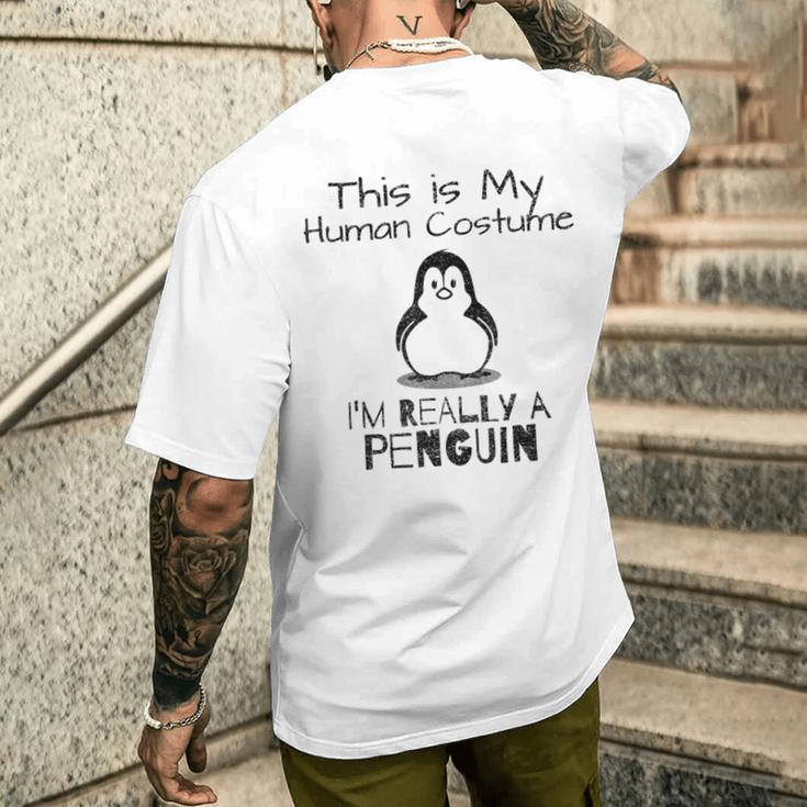 Das Ist Mein Menschkostüm Ich Bin Wirklich Ein Penguin T-Shirt mit Rückendruck Geschenke für Ihn