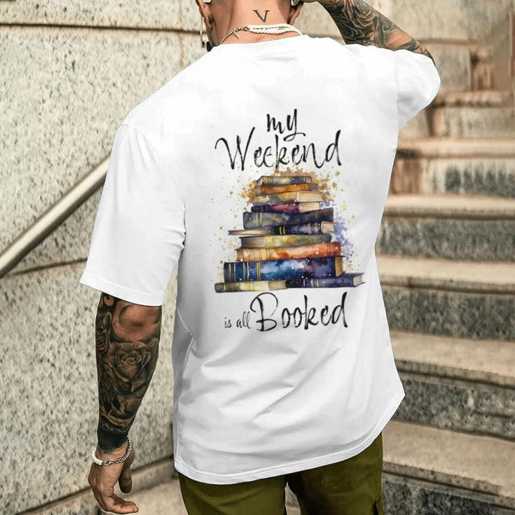 Distressed Quote My Weekend Is All Booked Reading Books Men's T-shirt Back Print Gifts for Him