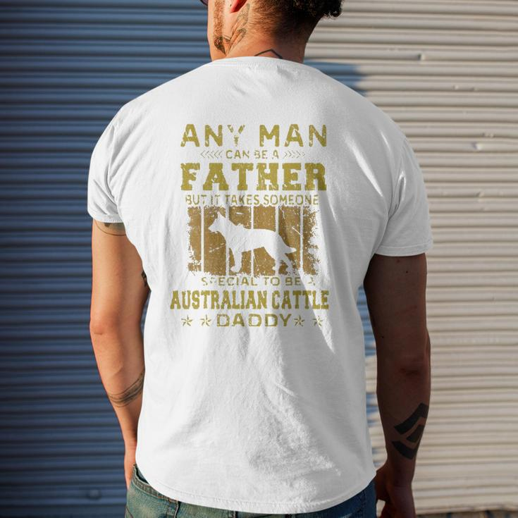 Dogs 365 Australian Cattle Dog Daddy For Men Mens Back Print T-shirt Gifts for Him