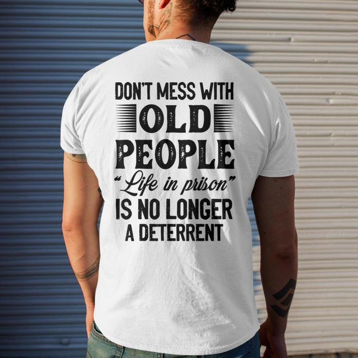 Dont Mess With Old People Life In Prison Vintage Senior Mens Back Print T-shirt Gifts for Him