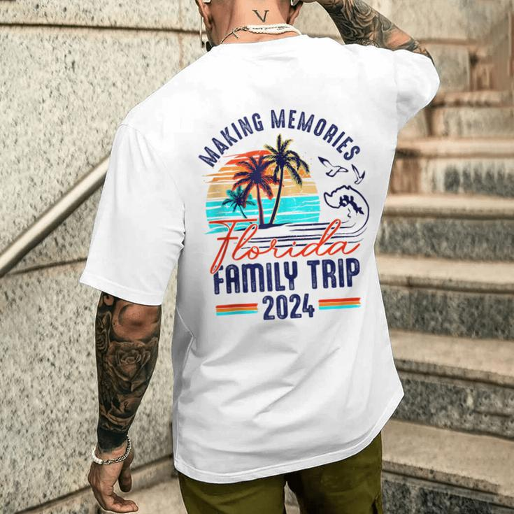 Florida Family Trip 2024 Making Memories Family Vacation Men's T-shirt Back Print Gifts for Him