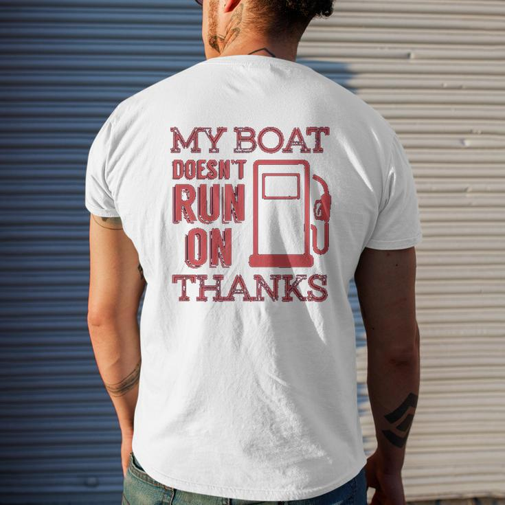 Boating My Boat Doesnt Run On Thanks Mens Back Print T-shirt Gifts for Him