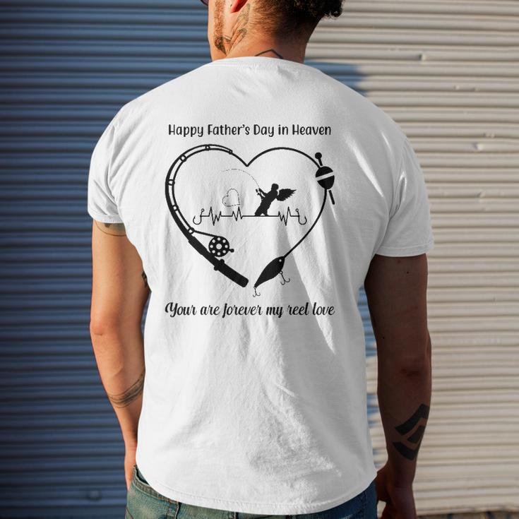 Happy My Father's Day In Heaven You Are Forever My Reel Love Mens Back Print T-shirt Gifts for Him