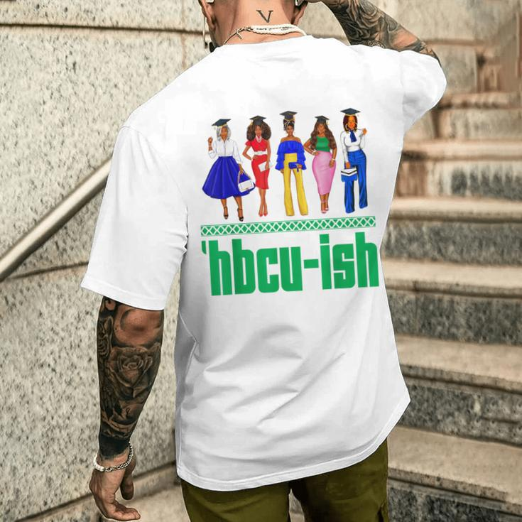 Hbcu-Ish Historically Black Colleges And Universities Girls Men's T-shirt Back Print Gifts for Him