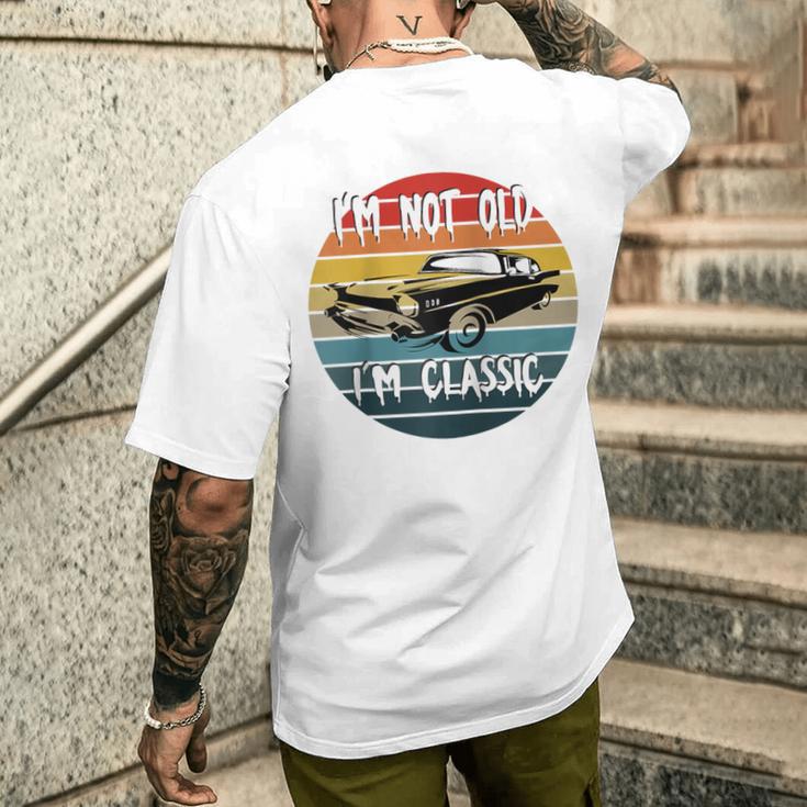 I'm Not Old I'm Classic Car Geburtstag Papa Opa Herren Damen Raglan T-Shirt mit Rückendruck Geschenke für Ihn