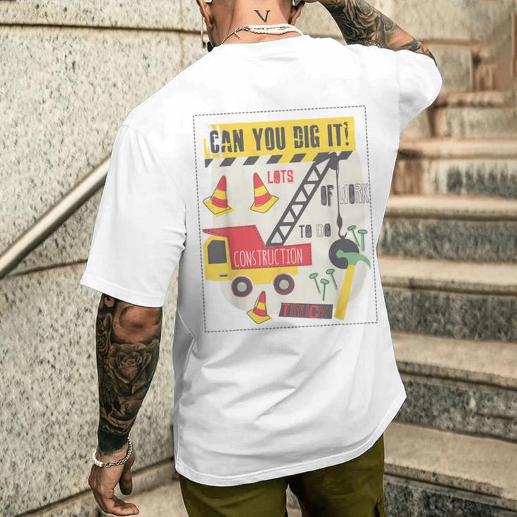 Kannst Du Es Graben Bauwagen Baustelle Lkw Junge Mann Papa T-Shirt mit Rückendruck Geschenke für Ihn