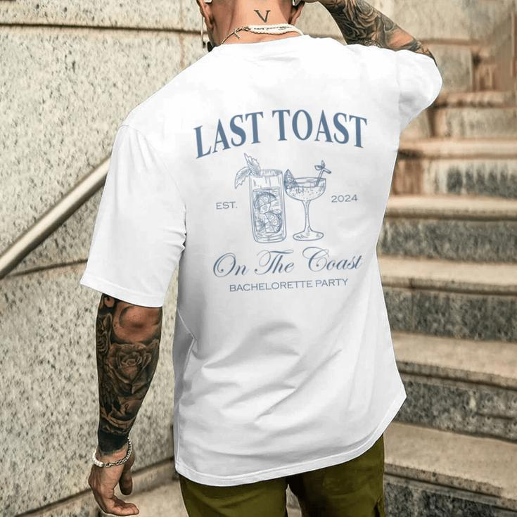 Last Toast On The Coast Bachelorette Party Beach Bridal Men's T-shirt Back Print Gifts for Him