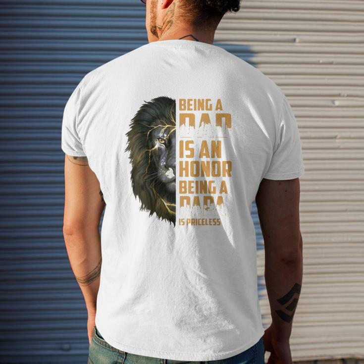 Lion Being A Dad Is An Honor Being A Papa Is Priceless Mens Back Print T-shirt Gifts for Him