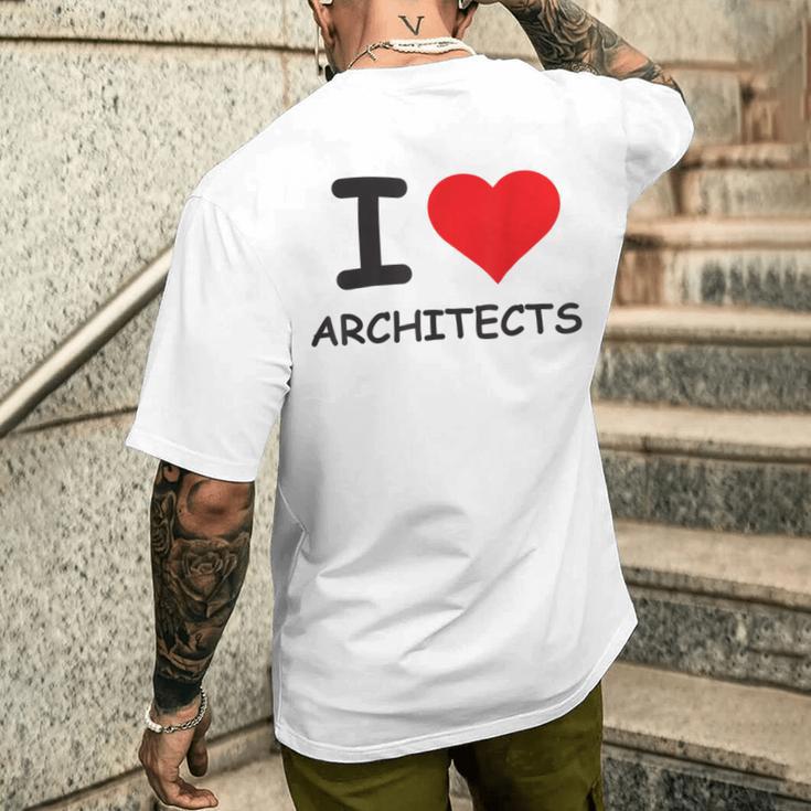 I Love Architects Best Architect Ever Men's T-shirt Back Print Funny Gifts