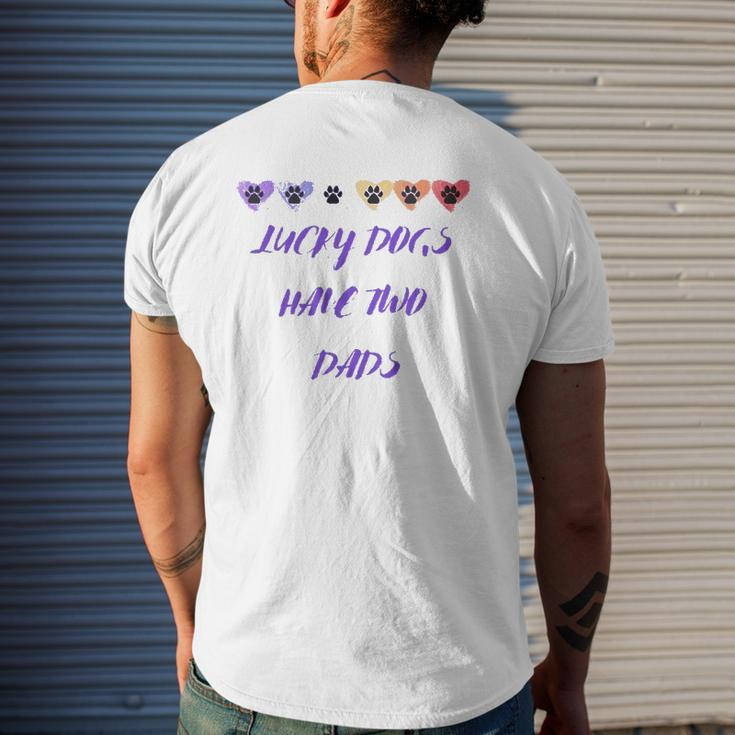 Lucky Dogs Have Two Dads Lgbt Dog Dads Pawprints Hearts Mens Back Print T-shirt Gifts for Him
