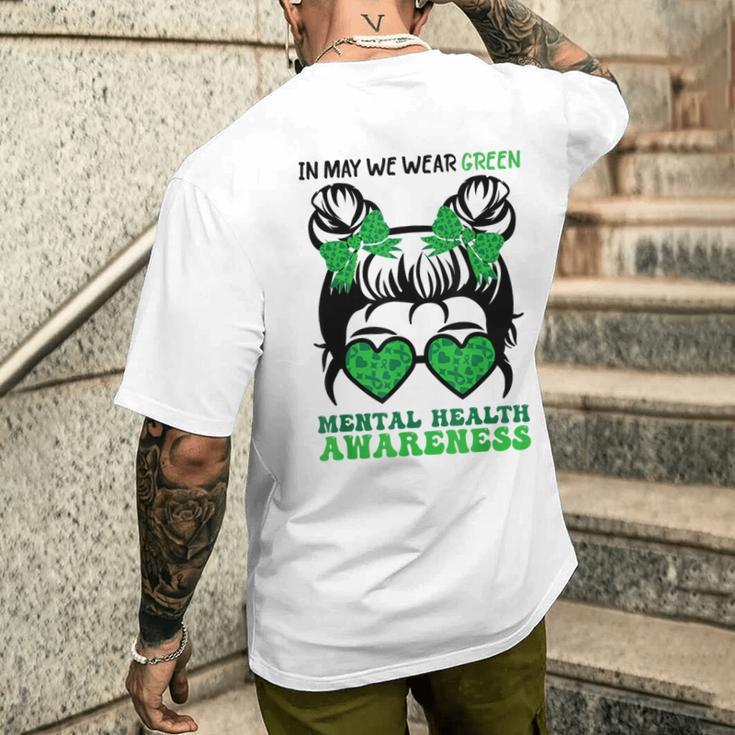 In May We Wear Green Mental Health Awareness Support Men's T-shirt Back Print Gifts for Him