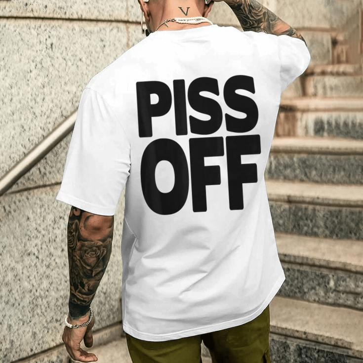 Piss Off Graphic Go Away Yeah Right Black Letters Men's T-shirt Back Print Funny Gifts