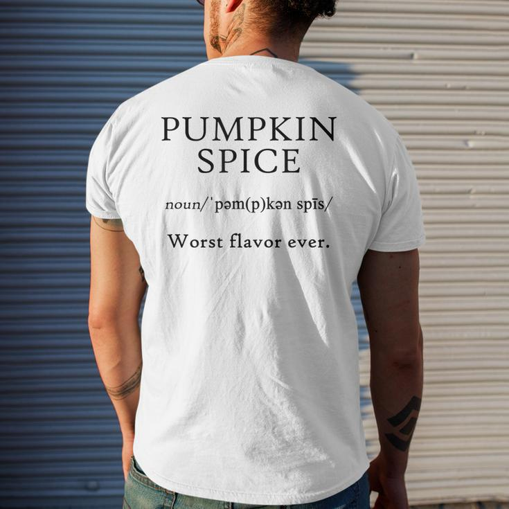 Pumpkin Spice Worst Flavor Ever Joke Fall Food Drink Mens Back Print T-shirt Gifts for Him