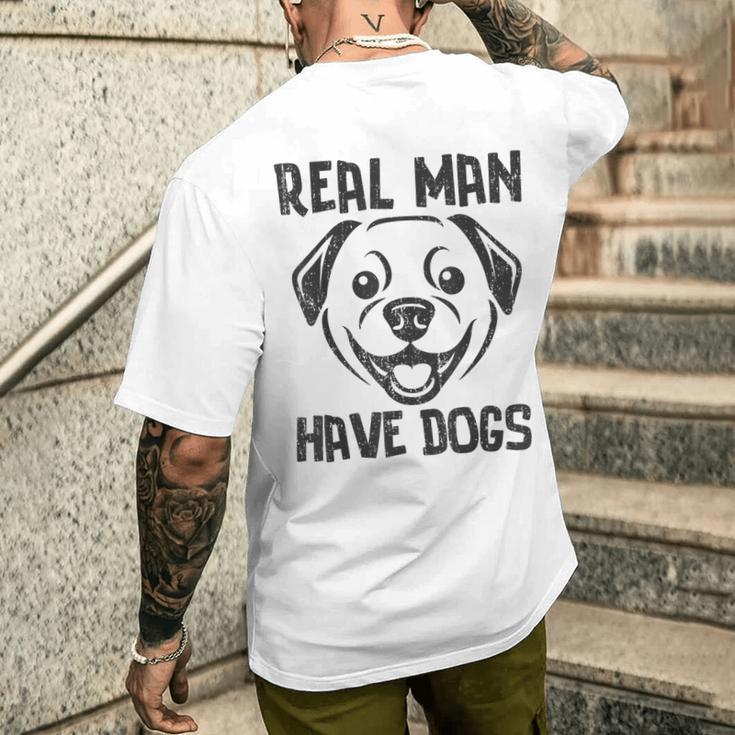 Real Have Dogs Hunde Hunde Papa Dog Geschenkidee T-Shirt mit Rückendruck Geschenke für Ihn