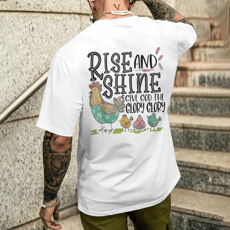 Rise And Shine Give God The Glory Glory Chicken Men's T-shirt Back Print Funny Gifts