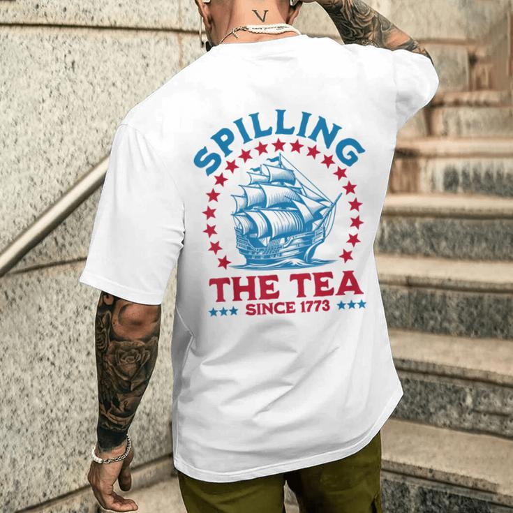 Spilling The Tea Since 1773 Men's T-shirt Back Print Funny Gifts