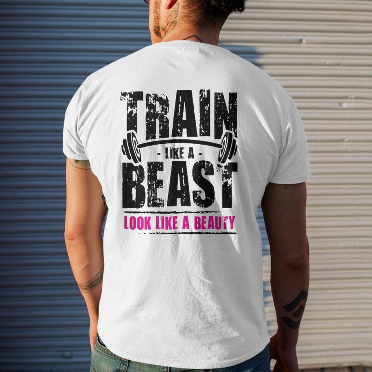 Train Like A Beast Look Like A Beauty Mens Back Print T-shirt Gifts for Him